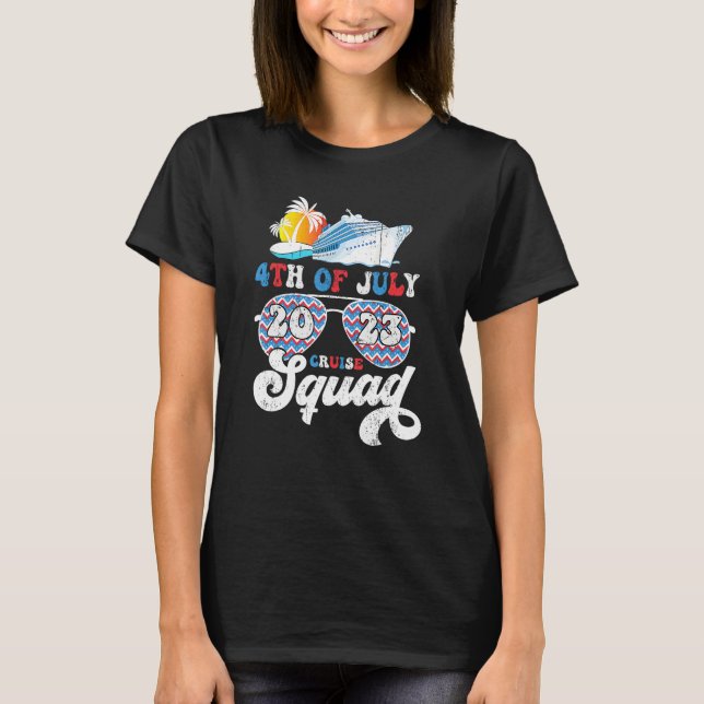 4th Of July Cruise Squad 2023 Patriotic American F T-Shirt (Vorderseite)