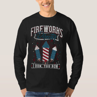 4th of July Fireworks Director Patriotic American T-Shirt