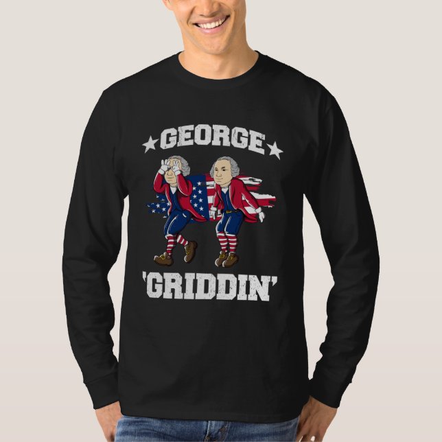 4th of July George Washington Griddy George Griddi T-Shirt (Vorderseite)