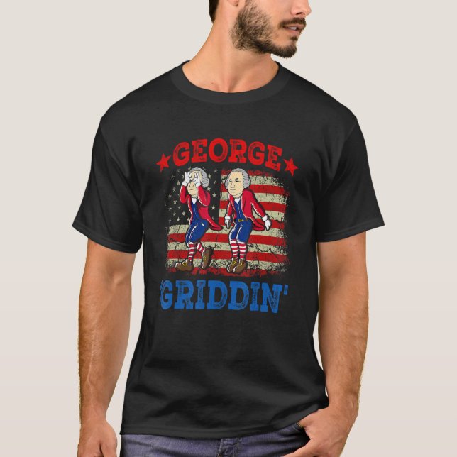 4th Of July George Washington Griddy George Griddi T-Shirt (Vorderseite)