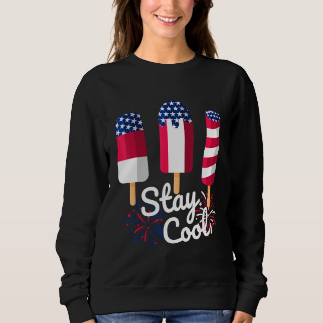 4th Of July Ice Pops Red White Blue American Flag  Sweatshirt (Vorderseite)