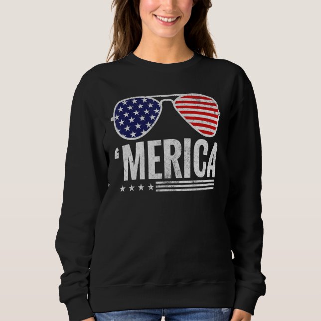 4th of July Merica USA Flag Sunglasses America Pat Sweatshirt (Vorderseite)