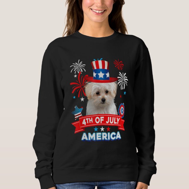 4th Of July Patriotic Day Maltese Dog Independence Sweatshirt (Vorderseite)