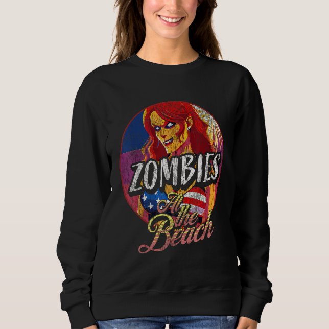 4th of July Retro Undead Horror  Zombies at the Be Sweatshirt (Vorderseite)
