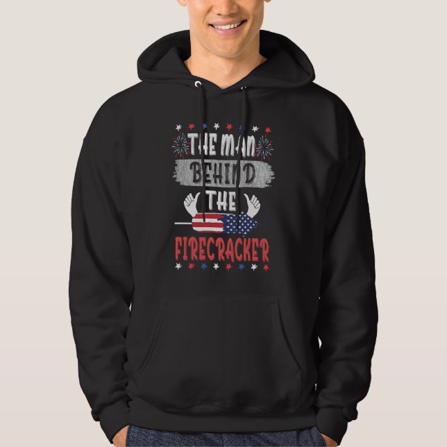4th Of July The Man Behind The Firecracker Patriot Hoodie (Vorderseite)