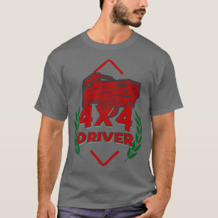 4X4 Treiber 4WD T-Shirt