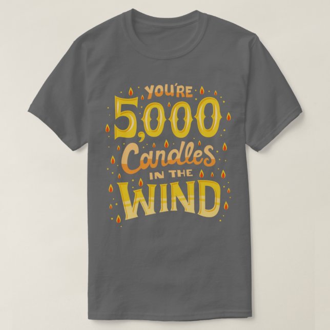 5000 Kerzen im Wind T-Shirt (Design vorne)