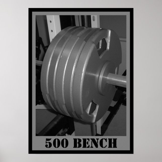 500 BENCH Weightlift-Poster Poster (Vorne)