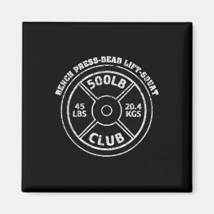 500 Pfund Club Fitnessstudio Gewichtheben Dead Lif Magnet