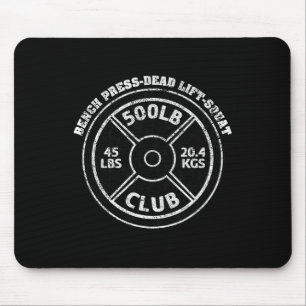500 Pfund Club Fitnessstudio Gewichtheben Dead Lif Mousepad
