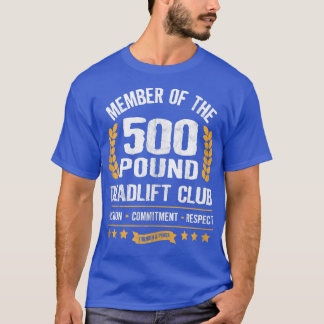 500 Pfund Sterbelift Club Fitnessstudio für Damen  T-Shirt