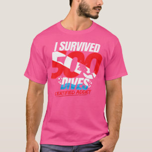 500th Dive Down Flag Funny Scuba Diving T-Shirt
