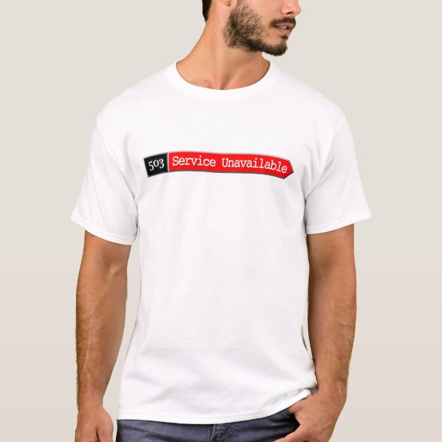 503 - Halten Sie nicht verfügbares instand T-Shirt (Vorderseite)