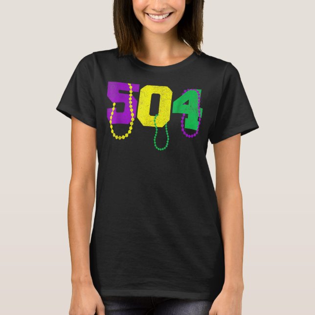 504 Beads Funny Mardi Gras New Orleans Carnival Fe T-Shirt (Vorderseite)