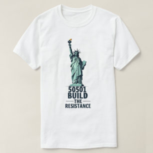 50501 Baue den Widerstand 2025 USA Freiheit  T-Shirt