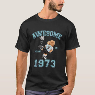 50. 1973 Awesome Teddy Fußball T-Shirt