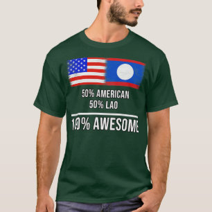 50 American 50 Lao 100 Phantastisches Geschenk für T-Shirt