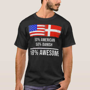 50 Amerikanisch 50 Dänisch 100 Tolles Geschenk für T-Shirt