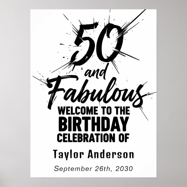 50 and Fabulous Birthday Bursting Black and White Poster (Vorne)