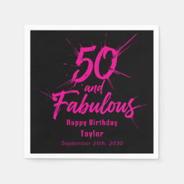 50 and Fabulous Birthday Bursting Pink and Black Serviette