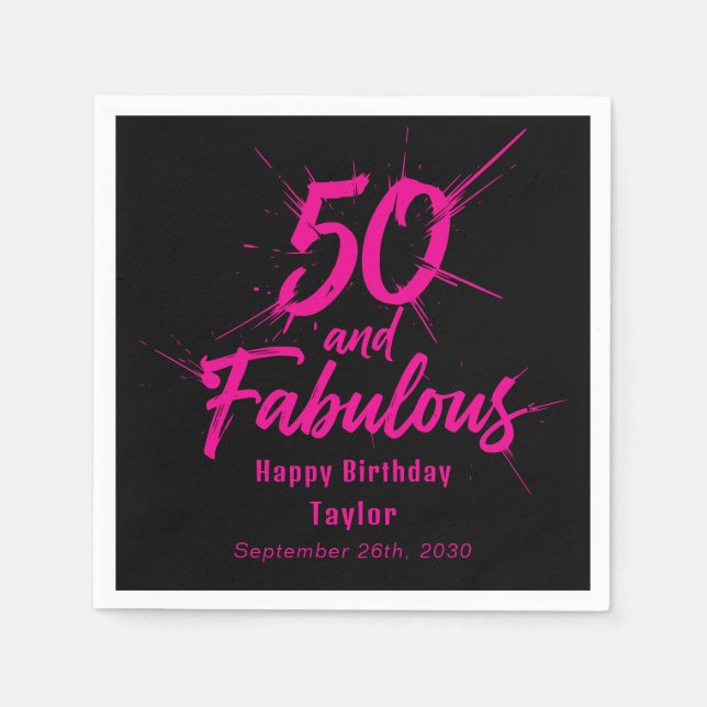 50 and Fabulous Birthday Bursting Pink and Black Serviette (Vorderseite)