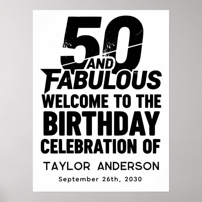 50 and Fabulous Bold Grunge Welcome Celebration Poster (Vorne)