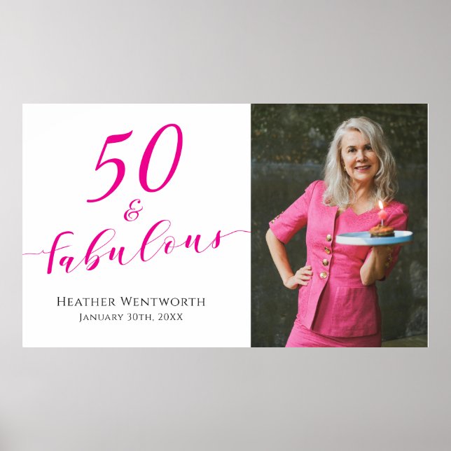 50 and Fabulous Fiftieth Birthday Hot Pink Photo Poster (Vorne)