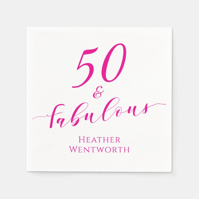 50 and Fabulous Fiftieth Birthday Hot Pink Script Serviette (Vorderseite)