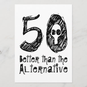 50 besser als Alternative 50. Funny Birthday vZ4 Karte