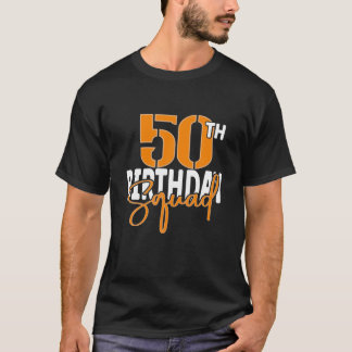 50. Birthday Squad Family Matching Group T-Shirt