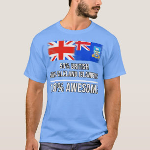 50 Britische 50 Falkland Islanders 100 Phantastisc T-Shirt
