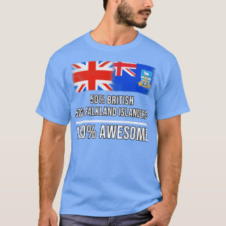 50 Britische 50 Falkland Islanders 100 Phantastisc T-Shirt
