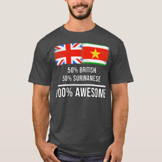 50 Britische 50 Surinamese 100 Phantastisches Gesc T-Shirt