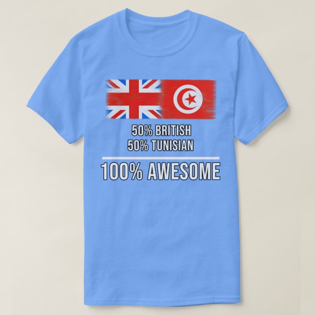 50 Britische 50 tunesische 100 Phantastische Gesch T-Shirt (Design vorne)