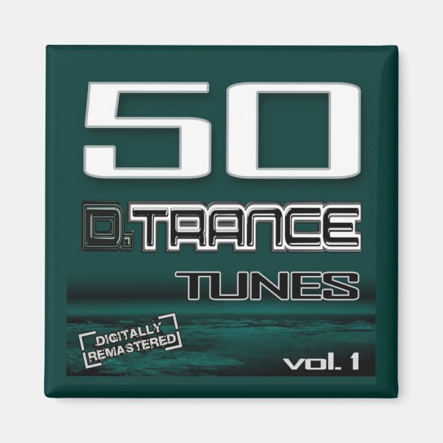 50 D. Trance Tunes, Band 1 Magnet (Vorne)