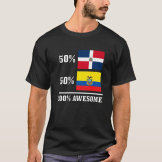 50 Dominikanische Republik 50 Ecuador Ecuadorianis T-Shirt