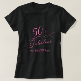 50 fabelhafte 50. Geburtstagsparty Black Pink T-Shirt