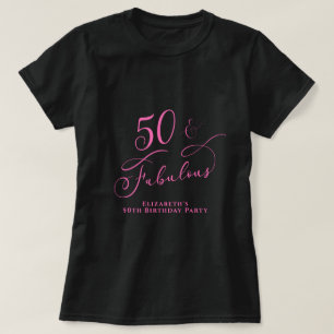 50 fabelhafte 50. Geburtstagsparty Black Pink T-Shirt
