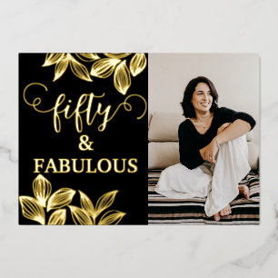 50 & fabelhaftes Black & Gold Foto Geburtstag Folieneinladung