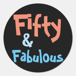 50 & Fabulous 50. Geburtstag Runder Aufkleber