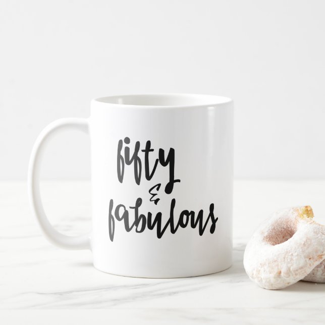 50 & Fabulous - 50. Geburtstags-Tasse Tasse (Mit Donut)