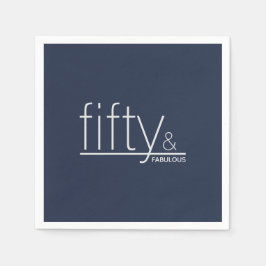 50 & FABULOUS! 50. Geburtstagsparty Modernes Navy  Serviette