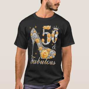 50 & fabulous 50 Years Old 50 th Birthday Diamond T-Shirt