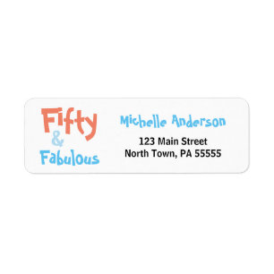 50 & Fabulous Birthday Address Label