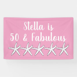 50 & Fabulous Birthday Starfish Muster Rosa Weiß Banner