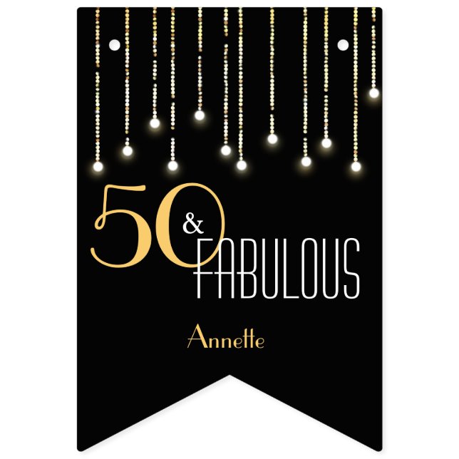 50 & Fabulous Black Gold Lights Glamour Elegant Wimpelkette (Erste Fahne)