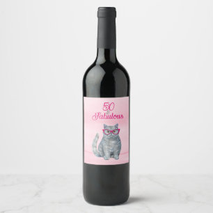 50 & Fabulous Cat, Pink und Gray, 50. Geburtstag Weinetikett
