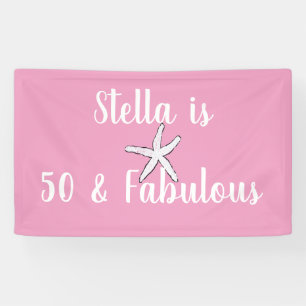 50 & Fabulous Geburtstag Starfish Pink Weiß Niedli Banner
