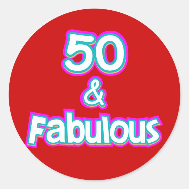 50 & Fabulous Geburtstagsgeschenke Runder Aufkleber (Vorderseite)