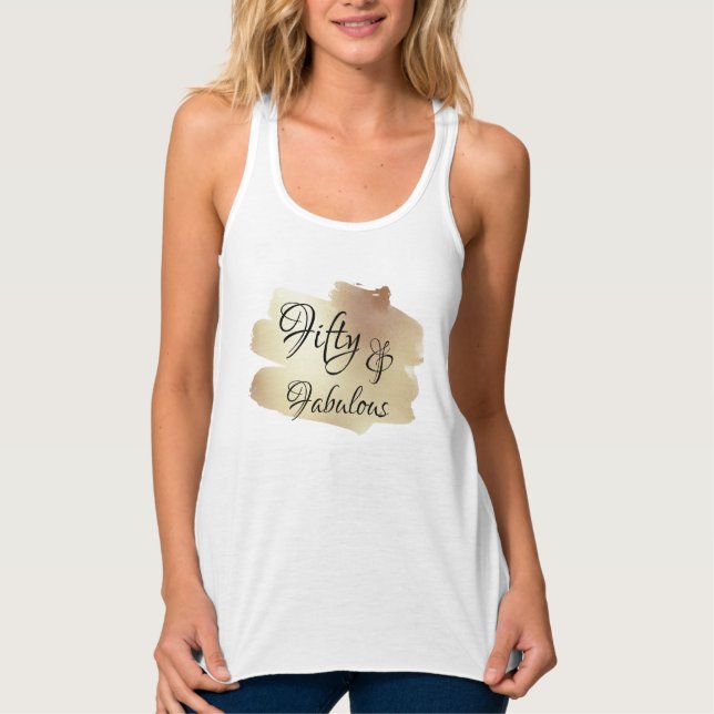 50 & Fabulous Over Imitate Goldener Pinselstrich Tank Top (Vorderseite)